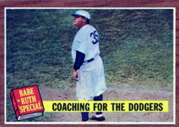 1962 Topps      142      Babe Ruth Special 8-Coaching the Dodgers